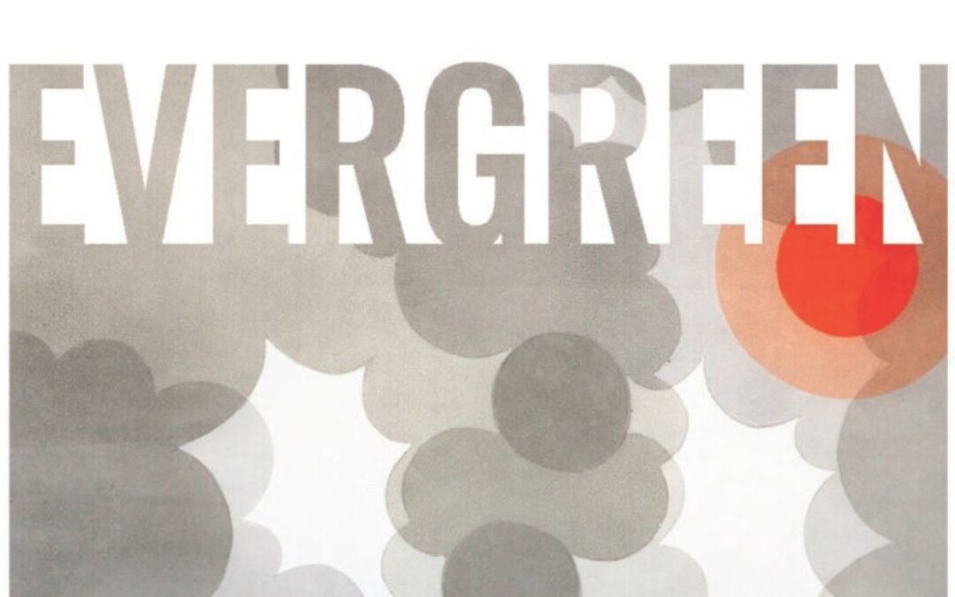 Evergreen Magazine | Summer ’23