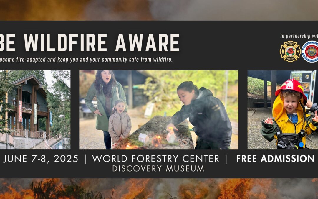Be Wildfire Aware Weekend at the Discovery Museum